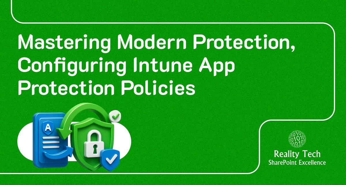 Configuring Intune App Protection Policies